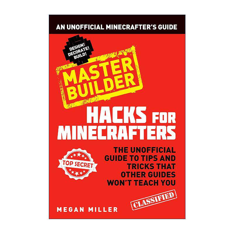英文原版 Hacks for Minecrafters Master Builder 我的世界非官方指南 建筑生成篇 英文版 进口英语原版书籍