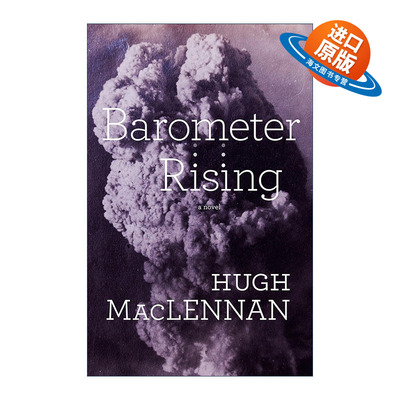 英文原版小说 Barometer Rising 气压表上升 两种孤寂作者Hugh MacLennan 英文版 进口英语原版书籍