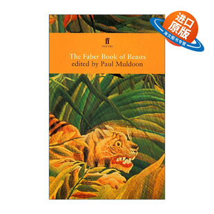 英文原版 The Faber Book of Beasts 费伯野兽诗歌集 从荷马到特德休斯 保罗·穆顿选编 英文版 进口英语原版书籍