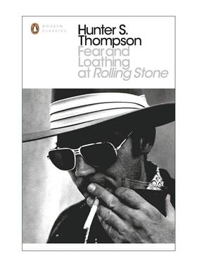 英文原版 Fear and Loathing at Rolling Stone 惧恨滚石 亨特·S.汤姆森精选文集 企鹅现代经典 英文版 进口英语原版书籍