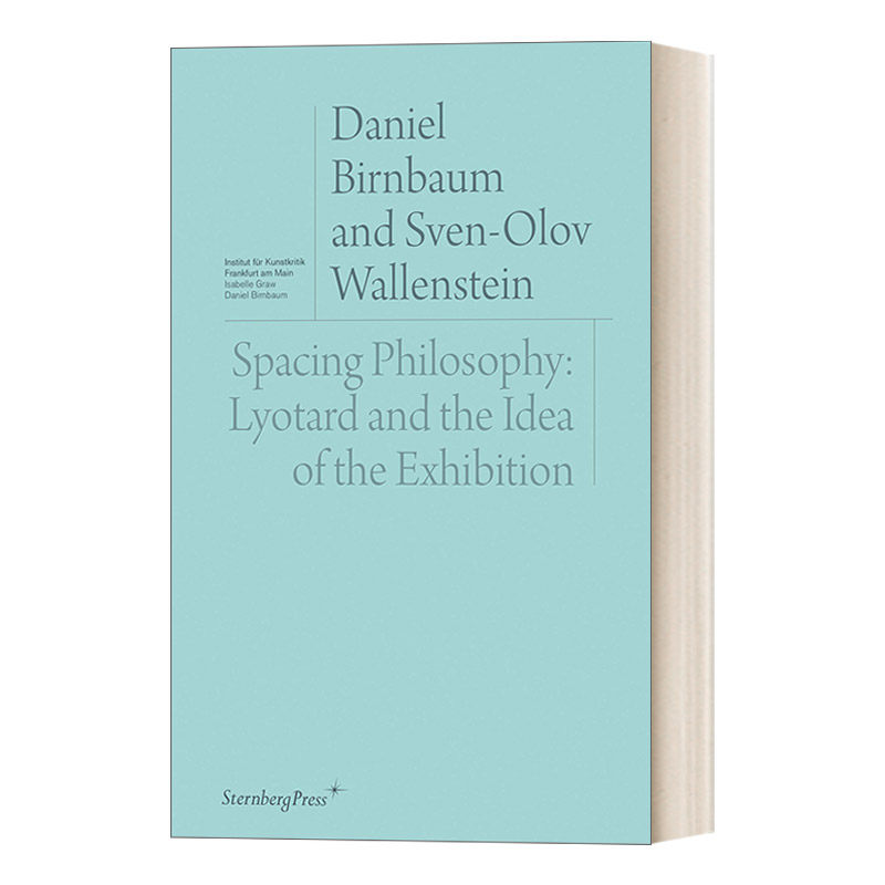 英文原版 spacing philosophy 空间哲学 利奥塔与展览理念 博物馆研究