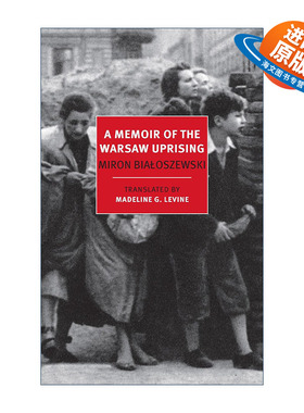 英文原版 A Memoir of the Warsaw Uprising 华沙起义回忆录 Miron Bialoszewski 英文版 进口英语原版书籍