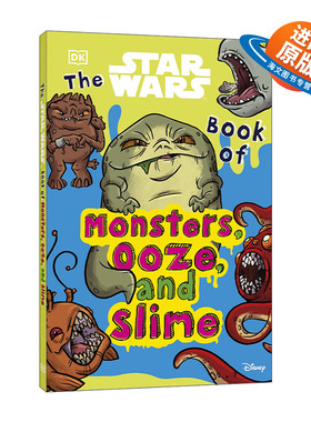 英文原版 The Star Wars? Book of Monsters  Ooze and Slime 星球大战 怪物粘粘书 银河系中最奇怪最恶心的秘密 进口英语原版