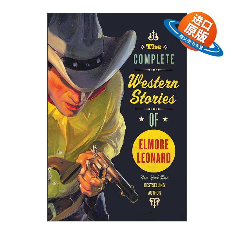 英文原版 The Complete Western Stories of Elmore Leonard 埃尔莫·伦纳德西部故事全集 英文版 进口英语原版书籍