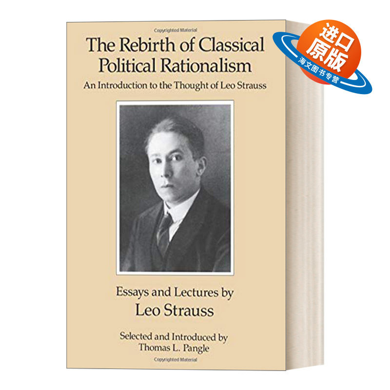 英文原版 The Rebirth of Classical Political Rationalism 古典政治理性主义的重生 施特劳斯思想入门 英文版 进口英语原版书籍