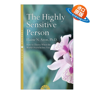 英文原版 The Highly Sensitive Person 天生敏感 如何面对外界压力 伊莱恩· 阿伦 英文版 进口英语原版书籍