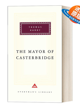英文原版 The Mayor Of Casterbridge 卡斯特桥市长 托马斯·哈代 Everyman精装收藏版 英文版 进口英语原版书籍