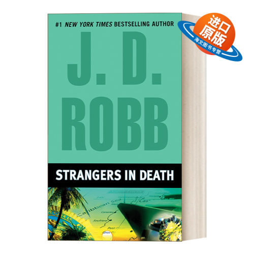英文原版 Strangers in Death In Death 26 死亡系列26 陌生人 女侦探悬疑推理小说 J. D. Robb 英文版 进口英语原版书籍