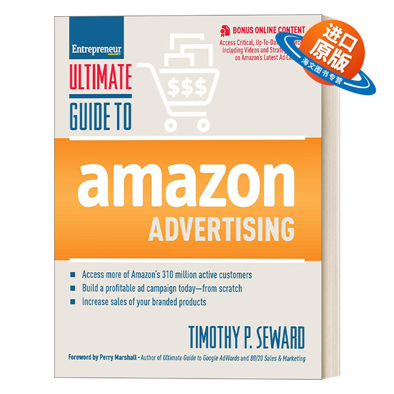 英文原版 Ultimate Guide to Amazon Advertising 亚马逊广告终极指南 互联网网络营销 商业管理 Timothy Seward 英文版 进口书籍