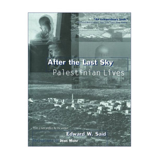 英文原版 After the Last Sky 最后的天空之后 巴勒斯坦人的生活 Edward Said 英文版 进口英语原版书籍