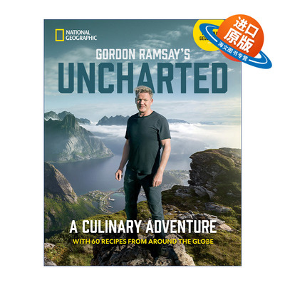 英文原版 Gordon Ramsay's Uncharted 戈登·拉姆齐 美食秘境 世界各地美食精装食谱 美国国家地理 英文版 进口英语原版书籍