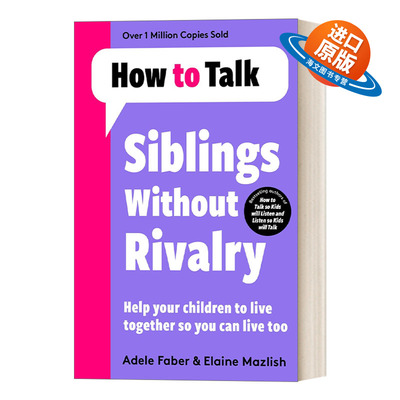 英文原版 How to Talk Siblings Without Rivalry 如何说孩子才能和平相处 英文版 进口英语原版书籍