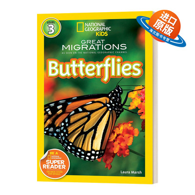 英文原版 National Geographic Kids Readers L3 Great Migrations Butterflies 国家地理分级读物第3级 英文版 进口英语原版书籍
