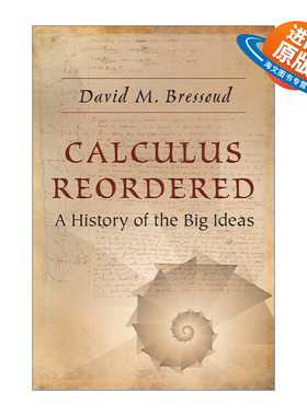英文原版 Calculus Reordered 微积分溯源 伟大思想的历程 David M. Bressoud 英文版 进口英语原版书籍