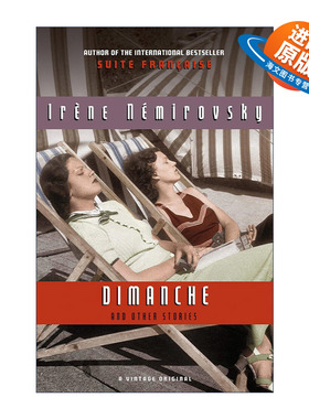 英文原版 Dimanche and Other Stories Vintage International 星期天 与其他故事 Irene Nemirovsky 英文版 进口英语原版书籍