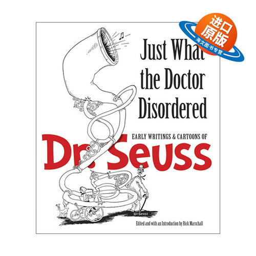 英文原版 Just What the Doctor Disordered 博士的混乱 Dr. Seuss苏斯博士早期作品和卡通漫画 英文版 进口英语原版书籍