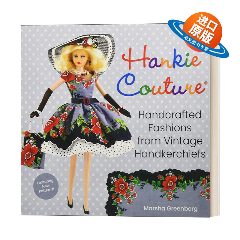 英文原版 Hankie Couture 手帕手工制作娃娃服装和配饰书 英文版 进口英语原版书籍