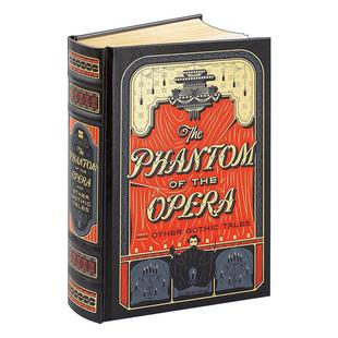 英文原版 Phantom Of The Opera Other Gothic Tale 歌剧院的幽灵及其他哥特故事 皮革金边 精装豪华收藏版  巴诺经典 英文版