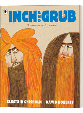 英文原版绘本 Inch and Grub: A Story About Cavemen  洞穴人的故事 英文版 进口英语原版书籍