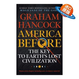 关键 Before Key 英文原版 地球失落文明 英文版 史前美洲 The Civilization Lost 书籍 进口英语原版 Earth America