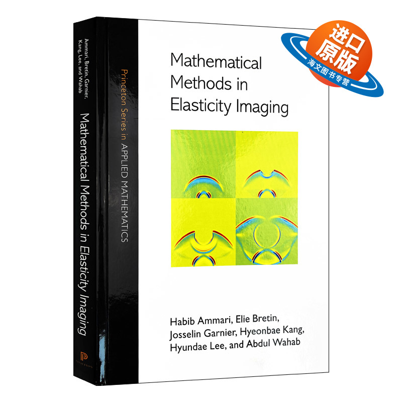 英文原版 精装 Mathematical Methods in Elasticity Imaging 弹性成像数学方法 丛书 精装 英文版 进口英语原版书籍