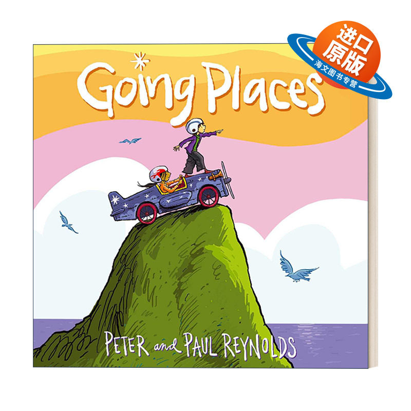 英文原版 Going Places 全速前进 保罗 A 雷诺兹 精装绘本 英文版 进口英语原版书籍