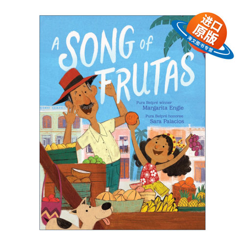 英文原版 A Song of Frutas 水果之歌 Sara Palacios插画 精装绘本 英文版 进口英语原版书籍