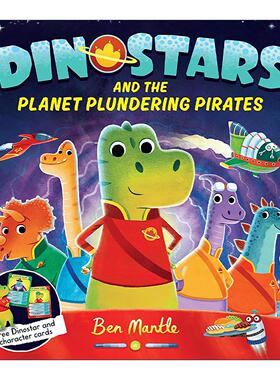 英文原版 Dinostars and the Planet Plundering Pirates 恐龙与掠夺星球的海盗 全彩插图太空科普绘本 英文版 进口英语原版书籍