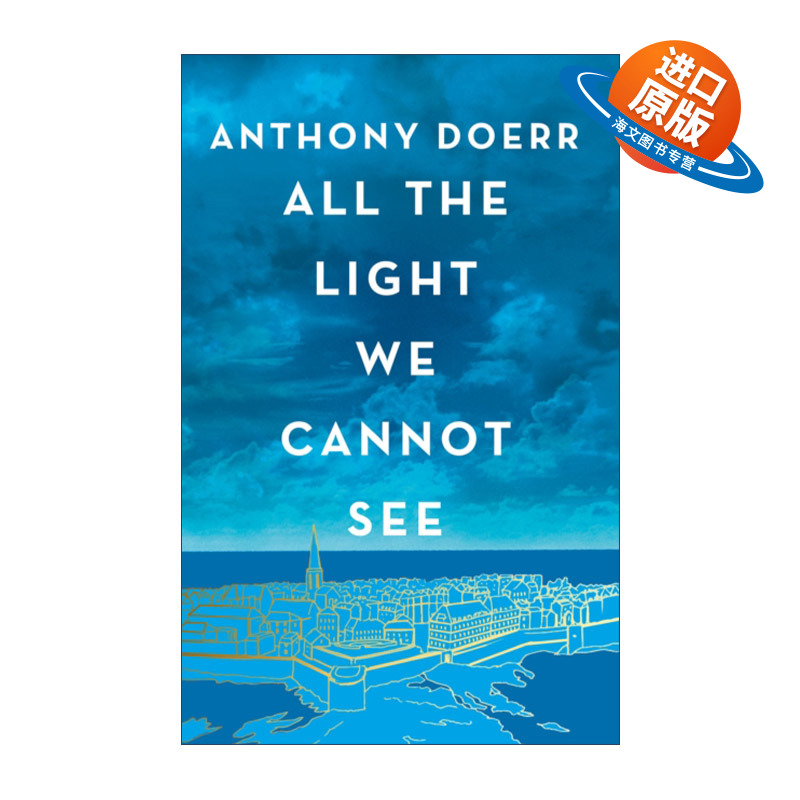 英文原版 All the Light We Cannot See 所有我们看不见的光 精装收藏版 2015普利策小说奖 英文版 进口英语原版书籍
