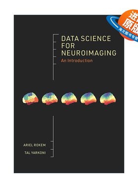 英文原版 Data Science for Neuroimaging 神经成像数据科学导论 计算机 Python科学计算开源工具贡献者 英文版 进口英语原版书籍