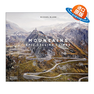 英文原版 Mountains Epic Cycling Climbs 山脉 史诗般的单车攀登 精装 英文版 进口英语原版书籍