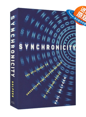 英文原版 Synchronicity 共时性 因果的量子本性 精装物理学科普 保罗·哈尔彭Paul Halpern 英文版 进口英语原版书籍