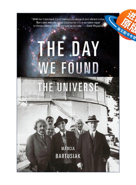 英文原版 The Day We Found the Universe 那一天，我们发现宇宙 黑洞简史作者Marcia Bartusiak 英文版 进口英语原版书籍
