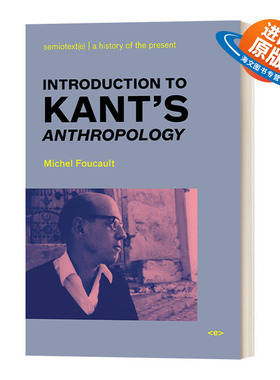 英文原版 Introduction to Kant's Anthropology 康德人类学简介 Michel Foucault 英文版 进口英语原版书籍