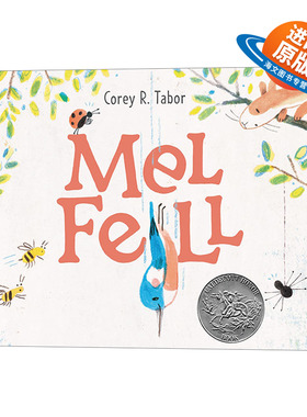 英文原版绘本 Mel Fell  翠翠掉下去了 2022凯迪克银奖绘本 精装 英文版 进口英语原版书籍