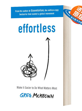 英文原版 Effortless Make It Easy to Do What Matters 毫不费力 让重要的事情变得容易 英文版 进口英语原版书籍