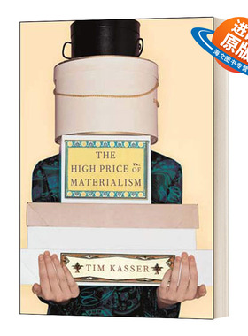 英文原版 The High Price of Materialism 物质主义的高昂代价 英文版 进口英语原版书籍
