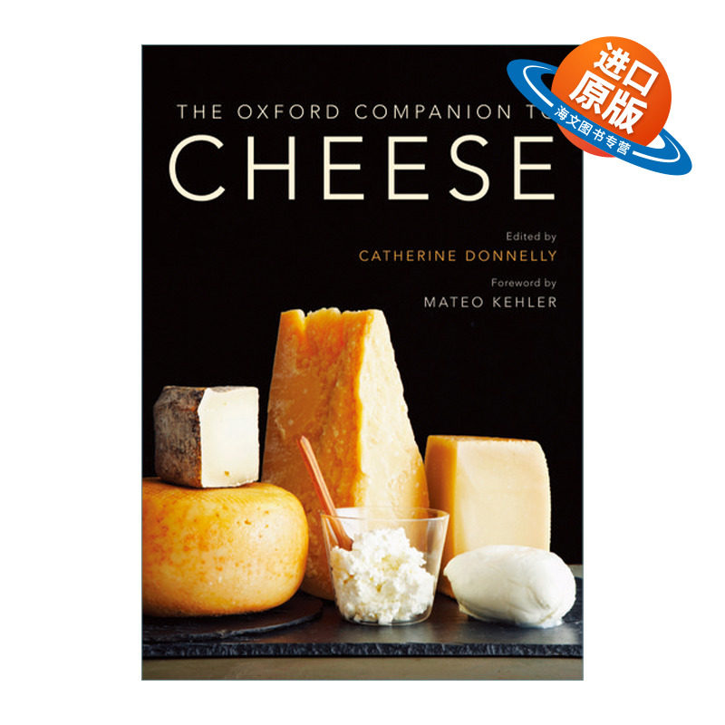英文原版 The Oxford Companion to Cheese 牛津芝士指南 精装 英文版 进口英语原版书籍