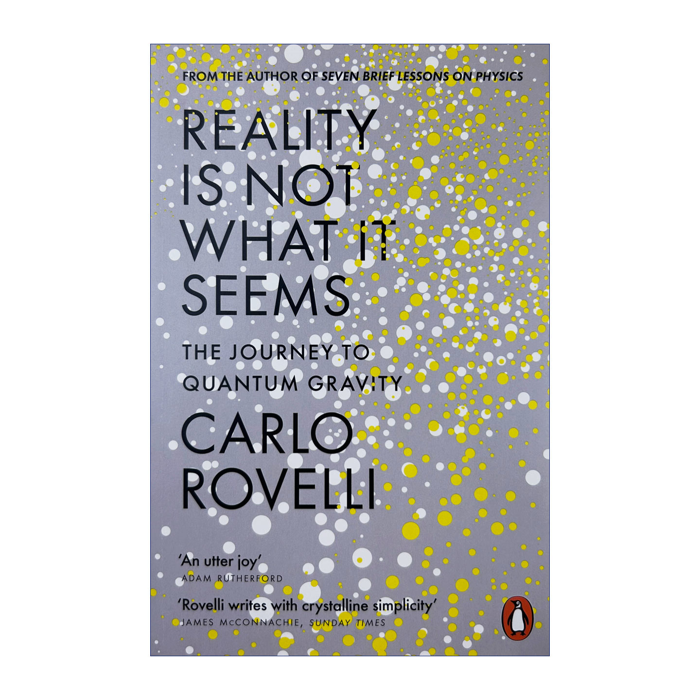 英文原版 Reality Is Not What It Seems 现实并非如此 量子力学之旅 物理学 英文版 进口英语书籍