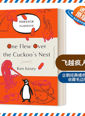 英文原版 One Flew Over the Cuckoo's Nest 飞越疯人院 企鹅经典橘色收藏版毛边书 英文版 进口英语原版书籍外文小说