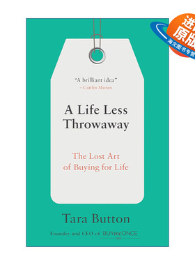 英文原版 A Life Less Throwaway 精准购买 比断舍离更极简 永续的究极之道 Tara Button 英文版 进口英语原版书籍