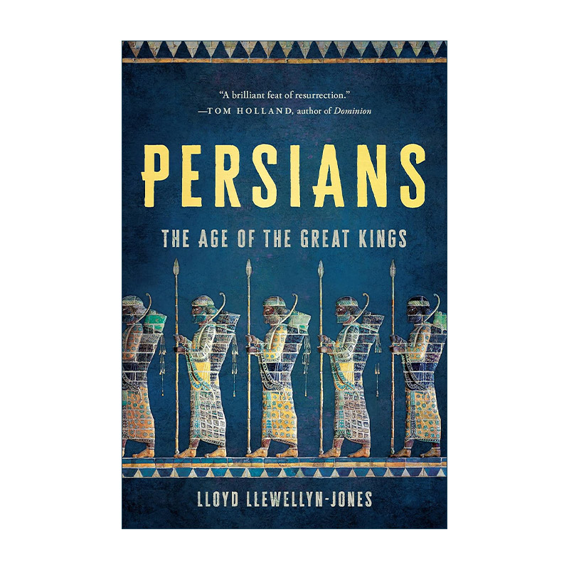 英文原版 Persians The Age of the Great Kings 波斯人 伟大的国王时代 英文版 进口英语原版书籍