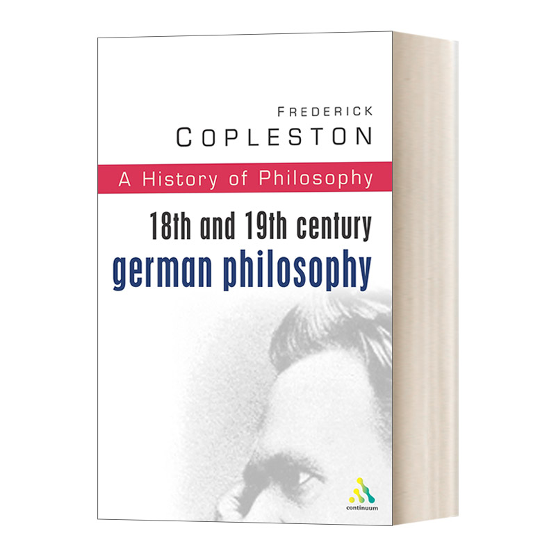 英文原版 History of Philosophy Volume 7 哲学史卷7 18和19世纪的德国哲学 英文版 进口英语原版书籍