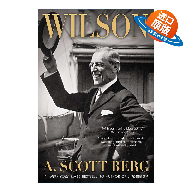 英文原版 Wilson 托马斯·伍德罗·威尔逊传 美国第28任总统传记 A. Scott Berg 英文版 进口英语原版书籍