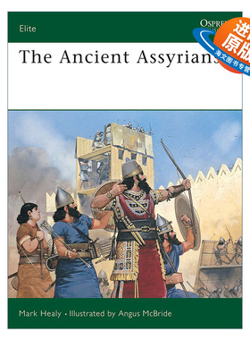 英文原版 The Ancient Assyrians 古代亚述战士 军事精锐系列 英文版 进口英语原版书籍
