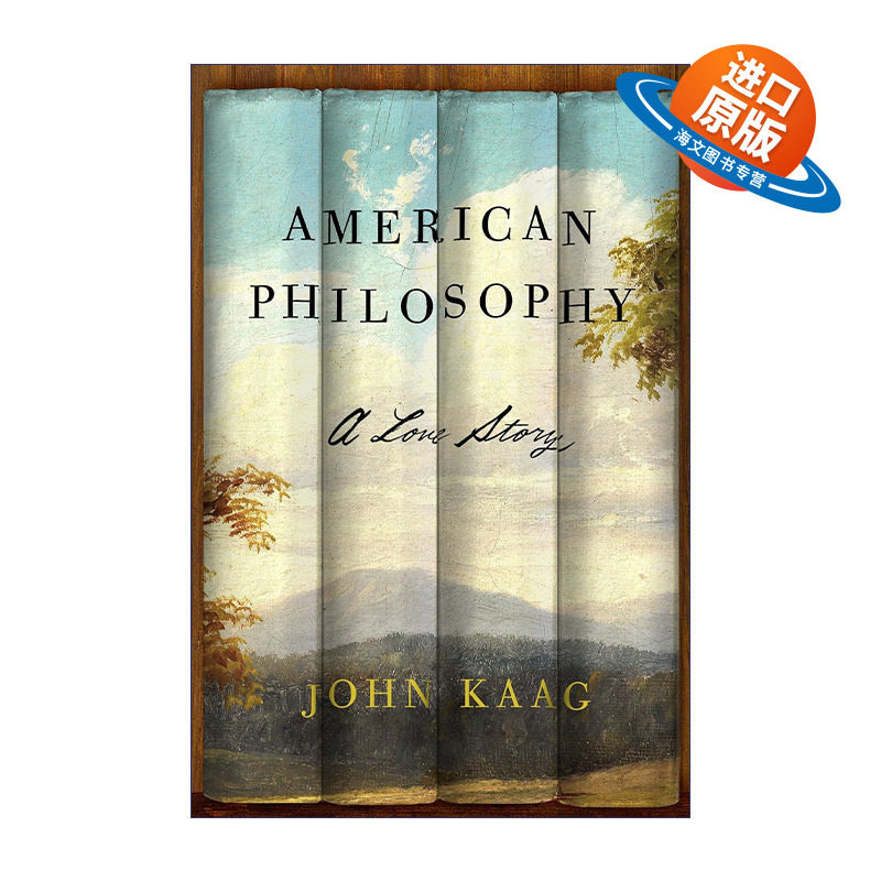 英文原版 American Philosophy: A Love Story 美国哲学 一个爱的故事 马萨诸塞大学洛哲学教授John Kaag 英文版 进口英语原版书籍