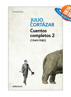 西班牙语原版 Cuentos Completos 2 1969-1982 Julio Cortazar 胡里奥·科塔萨尔作品全集 卷二 西班牙语版 进口原版书籍