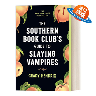吸血鬼屠宰指南 The Club Book 英文原版 Guide 南方阅读俱乐部 Grady Vampires Southern Slaying 进口英语书 Hendrix 小说