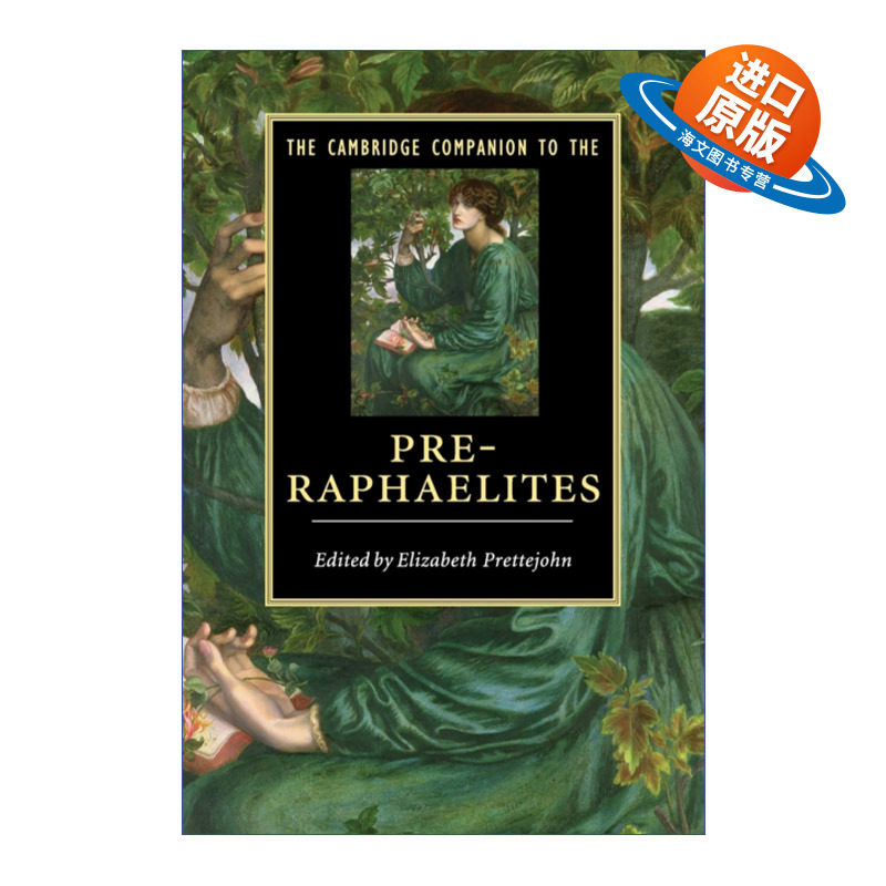 英文原版 The Cambridge Companion to the Pre-Raphaelites 剑桥拉斐尔前派艺术研究指南 剑桥文学指南系列 进口英语原版书籍