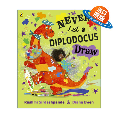 英文原版 Never Let a Diplodocus Draw 不要让梁龙看书 英文版 进口英语原版书籍